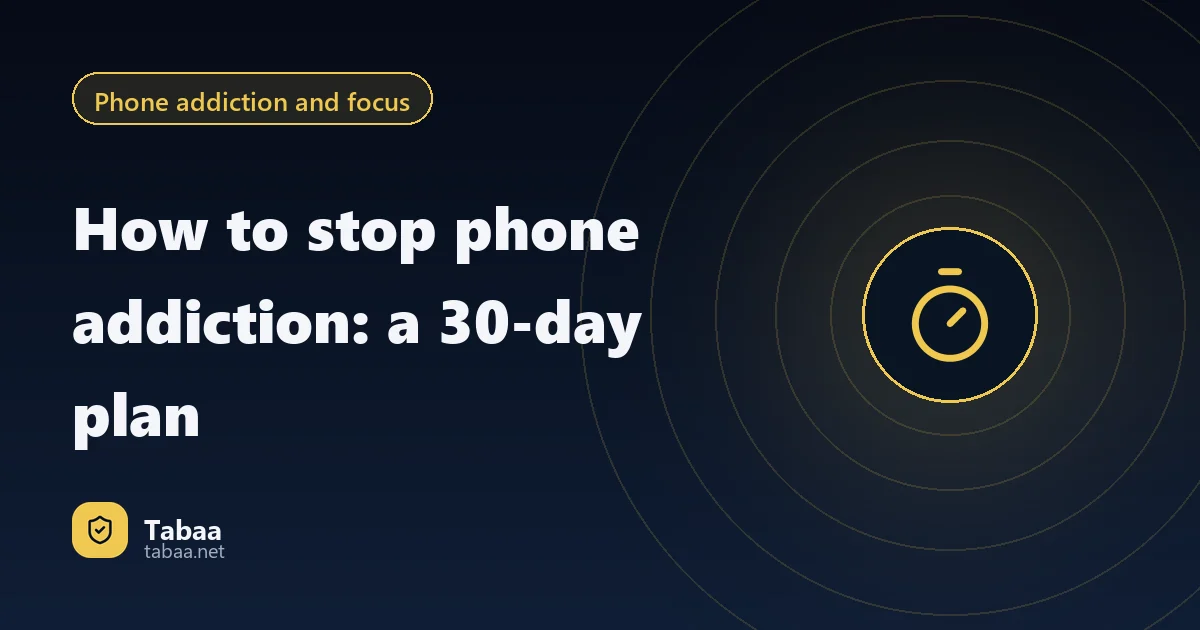 How to stop phone addiction: a 30-day plan